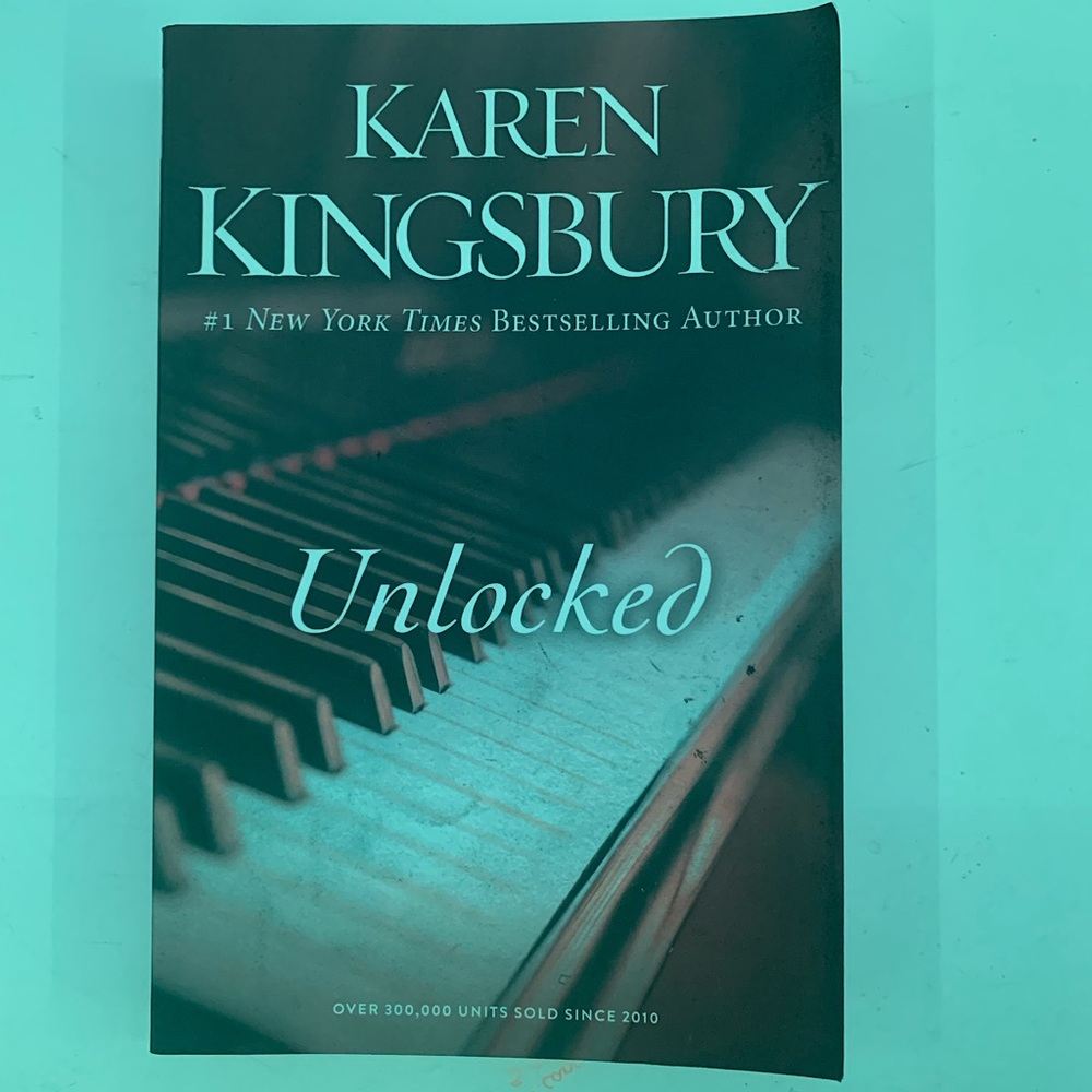 Unlocked by Karen Kingsbury